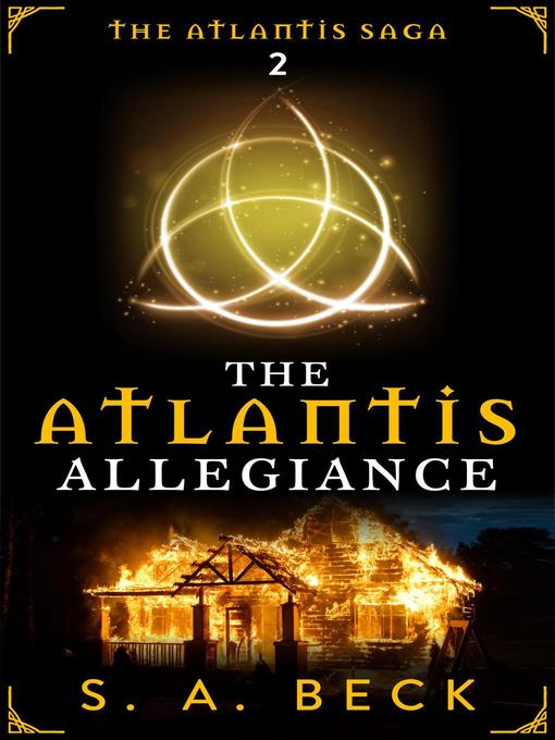 Title details for The Atlantis Allegiance by S.A. Beck - Available